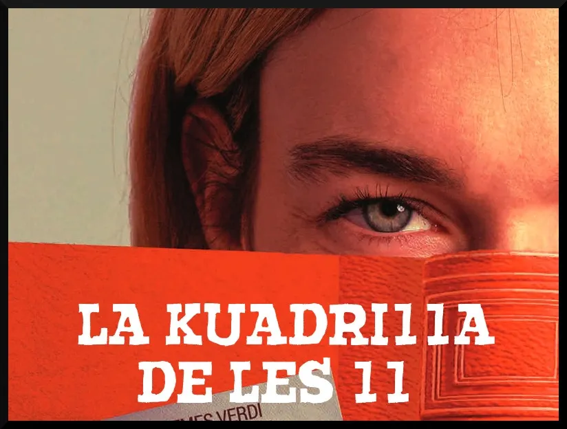 La Kuadrilla de les 11 - dijous 4 abril