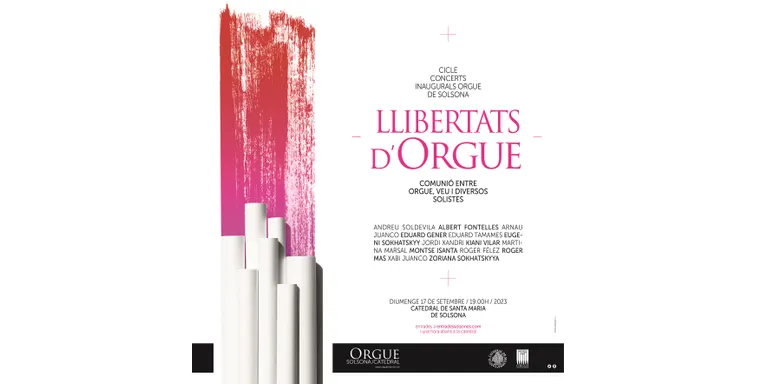 El concert "Llibertats d'orgue" tanca diumenge el Cicle inaugural de l'orgue de Solsona