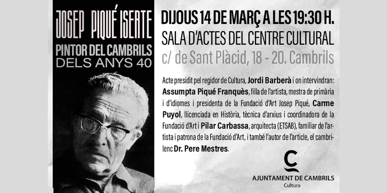 El Centre Cultural redescobrirà aquest dijous la figura de Josep Piqué, un arquitecte que va pintar Cambrils