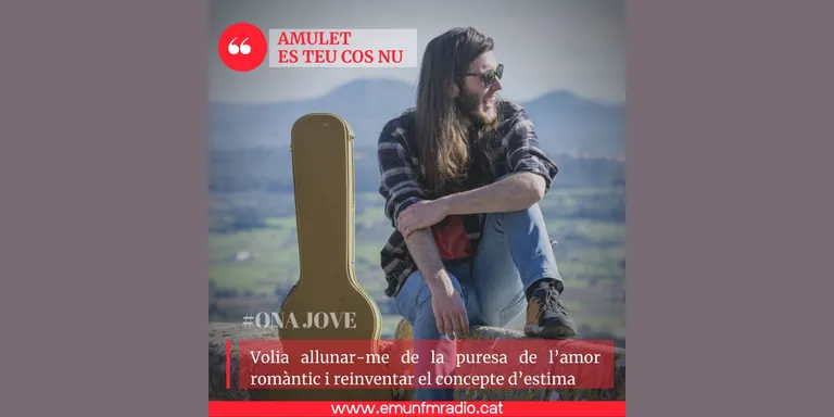 AMULET "Es teu cos nu" o la importància de viure el present