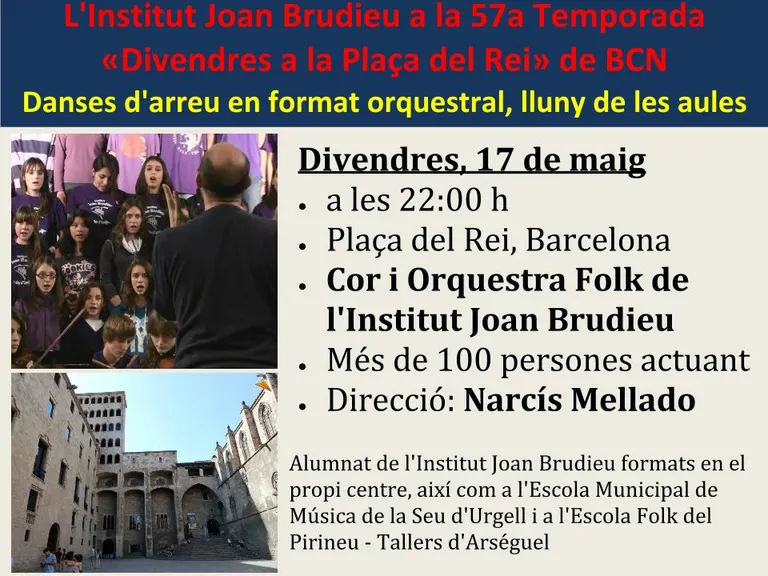 L'Institut Joan Brudieu actua aquest divendres a la plaça del Rei de Barcelona