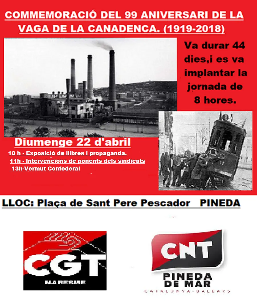 La CNT commemora els 99 anys de la 'Vaga de la canadenca'