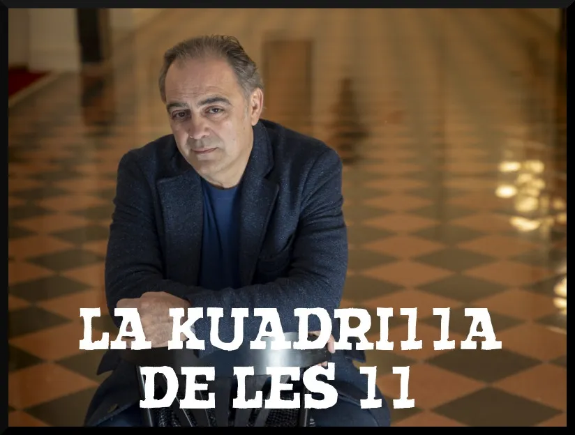 La Kuadrilla de les 11 - dimarts 2 abril