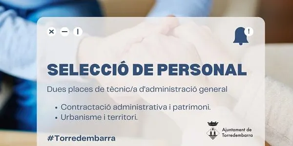Torredembarra ofereix dues places de tècnic d’administració general, amb caràcter de funcionari de carrera