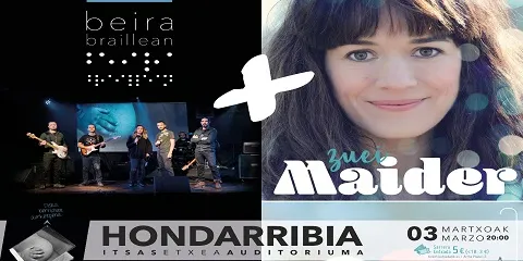 CONCIERTO CON ‘BEIRA’ Y MAIDER ZABALEGI EN ITSAS ETXEA AUDITORIUMA EL SÁBADO