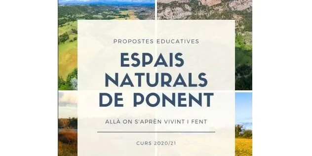 Els Espais Naturals de Ponent s'apropen als infants i joves a través d'una renovada proposta educativa