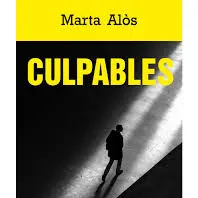 Marta Alòs, autora de Culpables - episode art