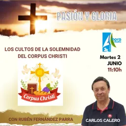 #78 - Especial Corpus Christi en Pasión y Gloria - episode art