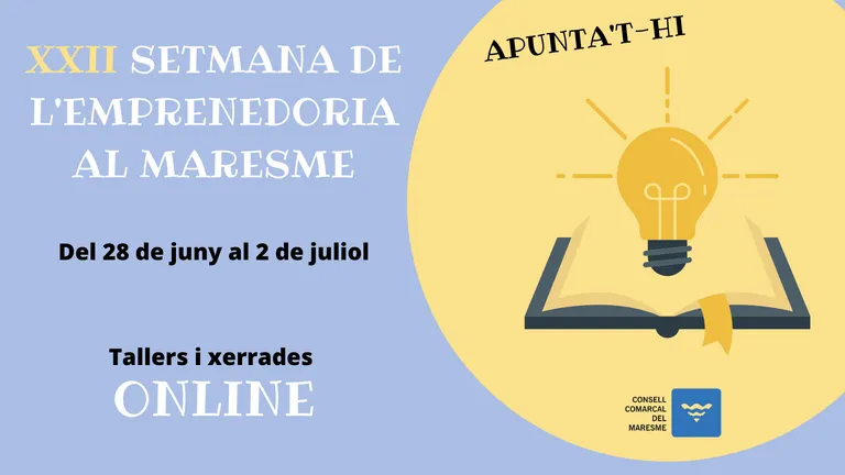 El Consell Comarcal organitza la XXII Setmana de l'Emprenedoria al Maresme ONLINE