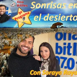 Noveno programa de “Sonrisas en el desierto” con Salem El Cori conversando con Soraya Royo. - episode art