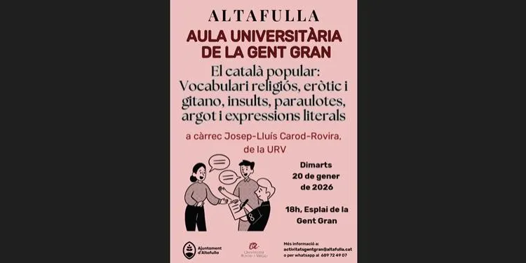 L’Aula Universitària de la Gent Gran d’Altafulla analitzarà el català popular en una sessió amb Josep-Lluís Carod-Rovira