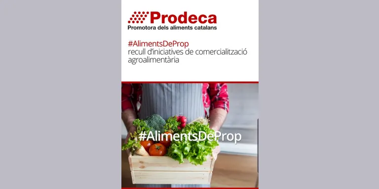 El Departament d'Agricultura, a través de PRODECA, reuneix les diferents iniciatives catalanes de venda d'aliments i begudes de proximitat en un sol web