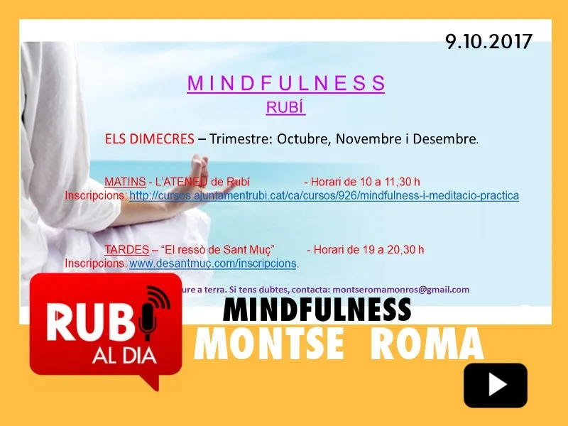 MONTSE ROMA ens presenta el Mindfulness