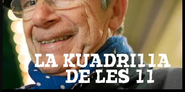 La Kuadrilla de les 11 - dimecres 6 març