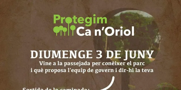 El 3 de juny Protegim Ca n’Oriol