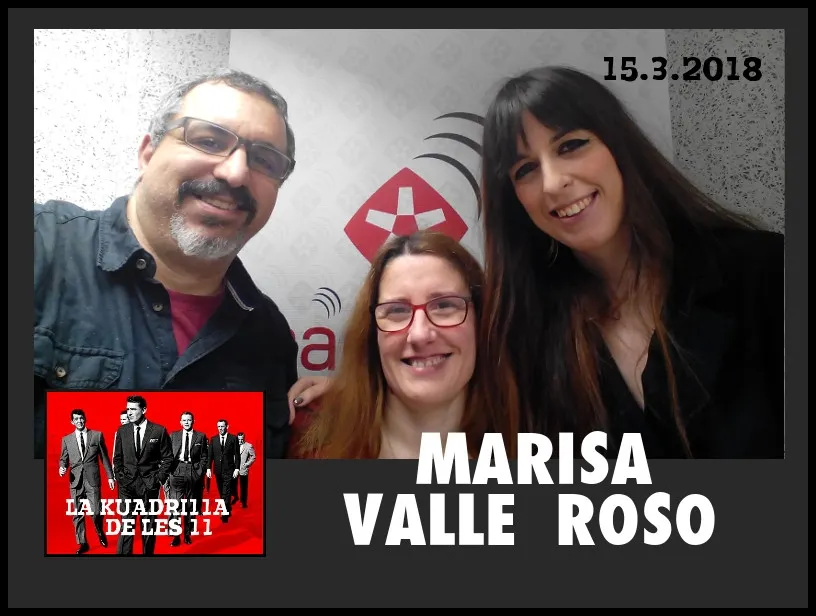 La Kuadrilla de les 11 - MARISA VALLE ROSO