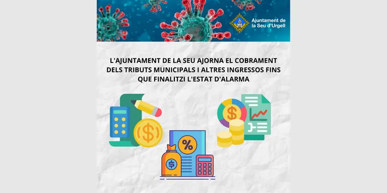 L’Ajuntament de la Seu ajorna el cobrament dels tributs municipals i altres ingressos fins que finalitzi l’estat d’alarma