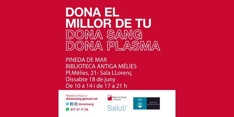 Dona el millor de tu, dona sang