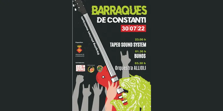 Tornen les “Barraques de Constantí” amb Tapeo Sound System, Buhos i l’Orquestra Allioli
