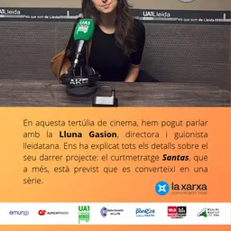 Aquí a l'Oest - Tertúlia de cinema, entrevista amb Lluna Gasion, directora de 'Santas' 30/10/2026 - episode art