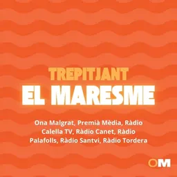 Trepitjant el Maresme del 6/7/2025 - episode art
