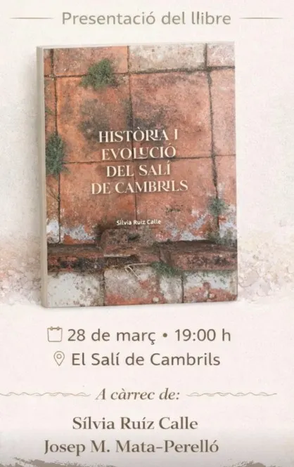 L’Ajuntament d’Odèn presenta aquest dissabte un llibre sobre la història i l’evolució del salí de Cambrils