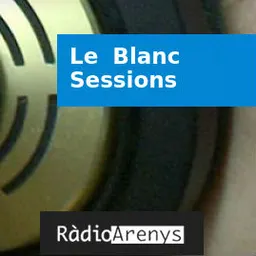 Le Blanc Sessions del 9/9/2016 - episode art