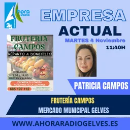 #198 - Empresa actual, hoy conocemos a la Frutería Campos - episode art