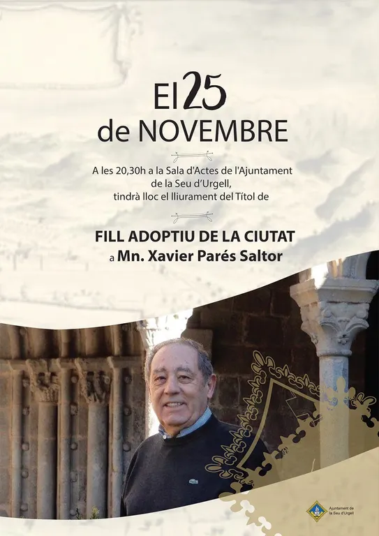 L'Ajuntament lliura aquest divendres el títol de Fill Adoptiu de la Seu a mossèn Xavier Parés