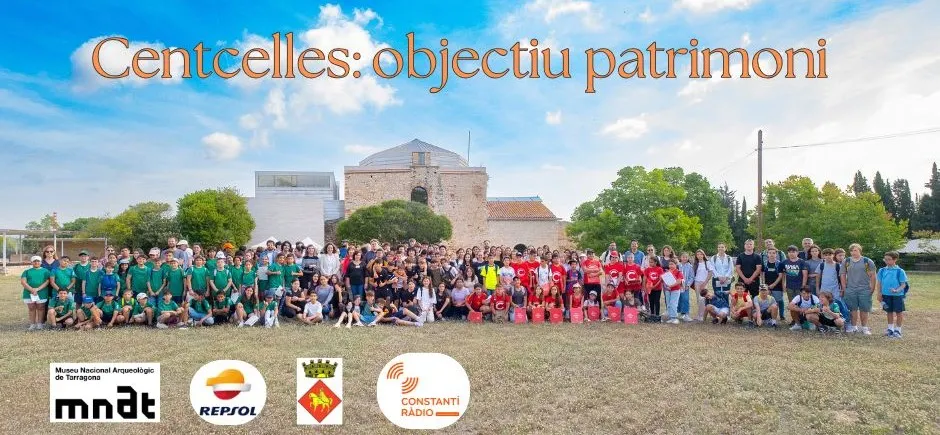Centcelles: objectiu patrimoni