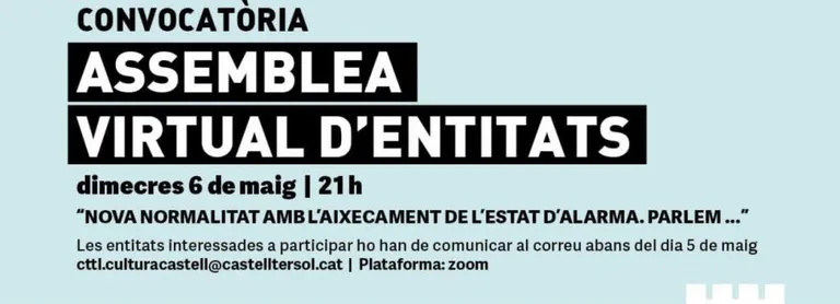 Dimecres hi haurà nova assemblea virtual d’entitats