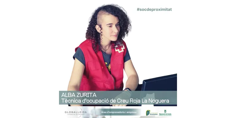 #socdeproximitat amb Alba Zurita, tècnica d’ocupació de Creu Roja La Noguera