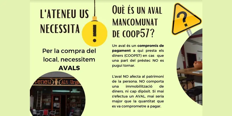 L'Ateneu Alt Urgell busca petits avals per comprar el seu local