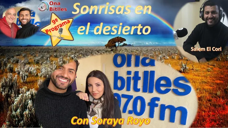 Noveno programa de “Sonrisas en el desierto” con Salem El Cori conversando con Soraya Royo.