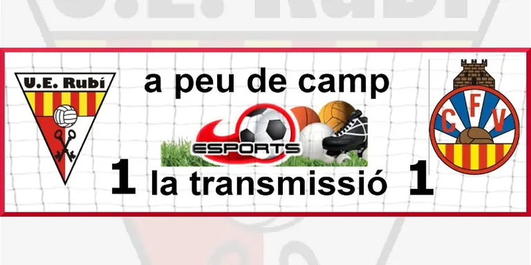 JORNADA 25: UE Rubí - CF Vilanova