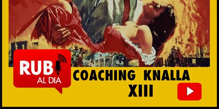 EL COACHING KNALLA 15 Pau Navarro EPISODI XIII