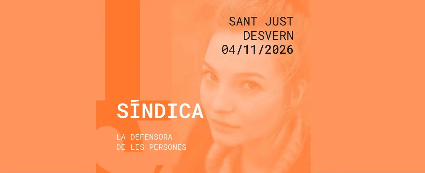 La Síndica de Greuges recollirà consultes i queixes de la ciutadania de Sant Just el 4 de novembre