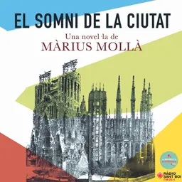 El Somni de la Ciutat - Capítol 4 - episode art