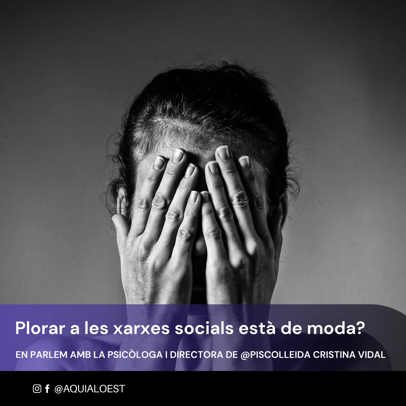 AQUÍ, A L'OEST: Plorar a les xarxes socials està de moda?