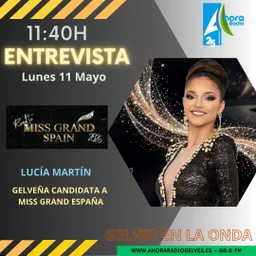 #287 - Lucía Martín, gelveña candidata a Miss Grand España - episode art