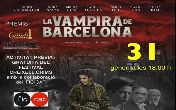 Creixell.Crims projectarà el film ‘La Vampira de Barcelona’ el 31 de gener com a acte previ del festival