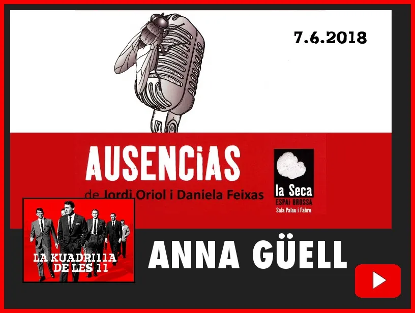 La Kuadrilla de les 11 - ANNA GÜELL