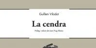 Reediten el llibre 'La Cendra' per commemorar el 20è aniversari de la mort de Viladot