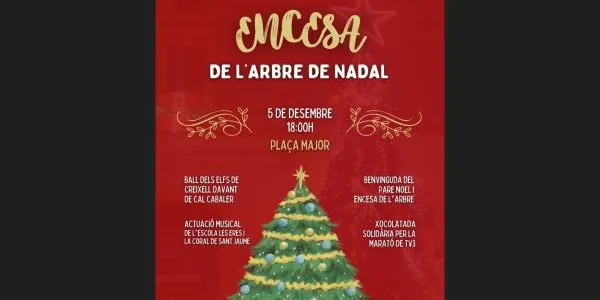 El Nadal arriba a Creixell aquest divendres amb l’encesa de l’arbre