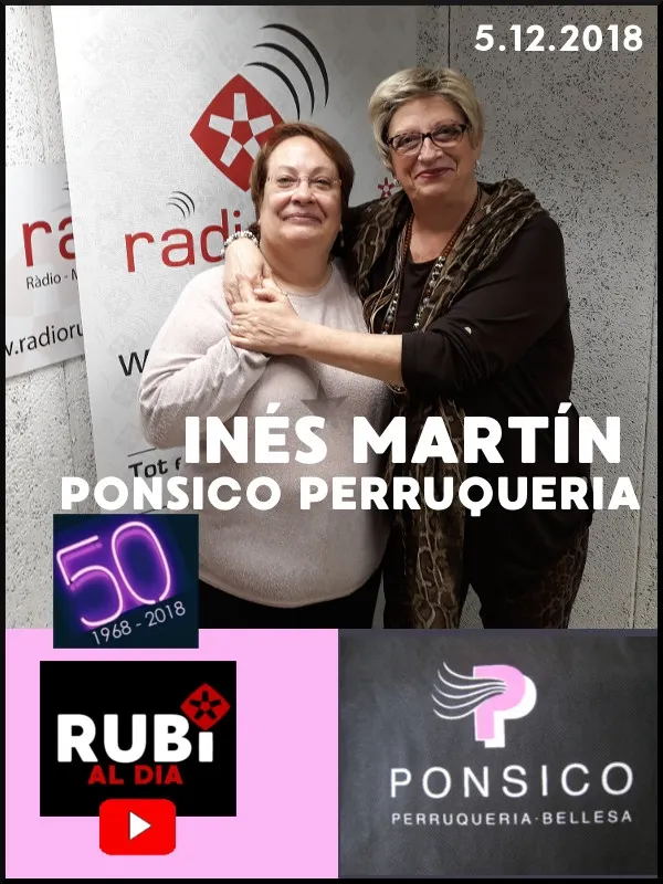 INÉS MARTÍN - 50 anys de Ponsico Perruqueria