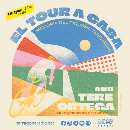 El Tour a casa. Memòria del ciclisme tarragoní