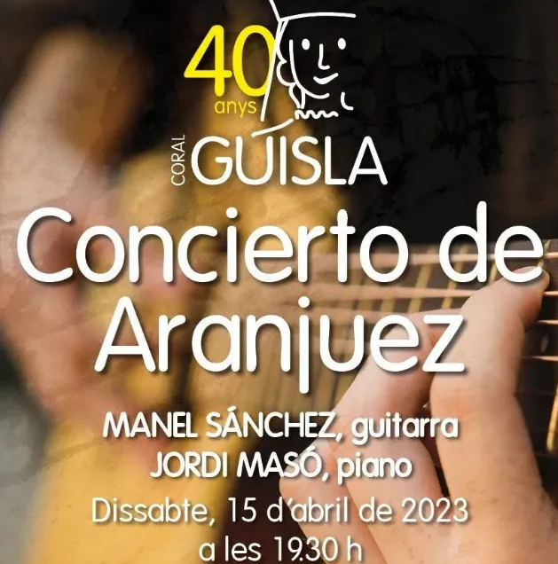 La coral Guisla continua les celebracions del 40è aniversari organitzant una actuació de guitarra i piano amb el ‘Concierto de Aranjuez'