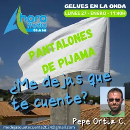 #14 - Gelves en la onda - ¿Me Dejas Que Te Cuente? del 27/1/2025 - episode art
