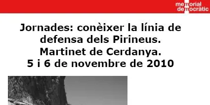 Unes jornades donen a conèixer la Línia de defensa dels Pirineus