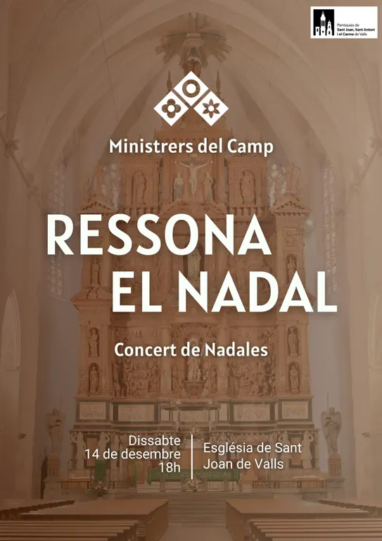 Els Ministrers del Camp de Tarragona oferiran un concert de nadales a l’església de Sant Joan